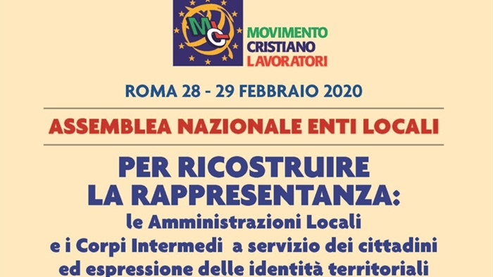 “PER RICOSTRUIRE LA RAPPRESENTANZA: le Amministrazioni Locali e i Corpi Intermedi a servizio dei cittadini ed espressione delle identità territoriali”